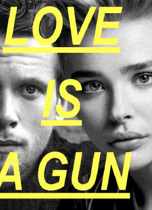 Love Is a Gun海报封面图