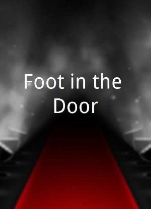 Foot in the Door海报封面图
