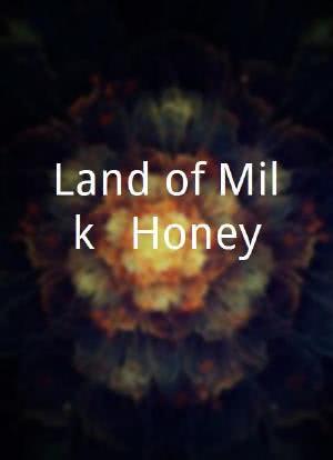 Land of Milk & Honey海报封面图
