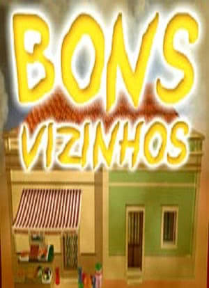 Bons Vizinhos海报封面图