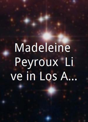 Madeleine Peyroux, Live in Los Angeles海报封面图