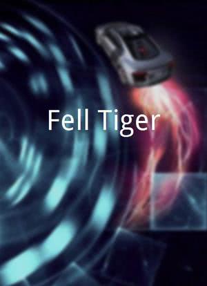 Fell Tiger海报封面图