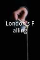 Lawrence Elman London's Falling