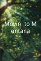 赫伯特·L·斯特罗克 Movin' to Montana