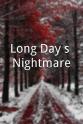 Sebastian DeVicente Long Day's Nightmare