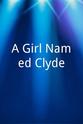 Jennifer Lauray A Girl Named Clyde