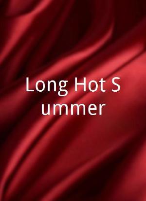 Long Hot Summer海报封面图