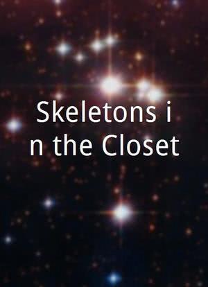 Skeletons in the Closet海报封面图