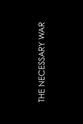 Clive Harris The Necessary War