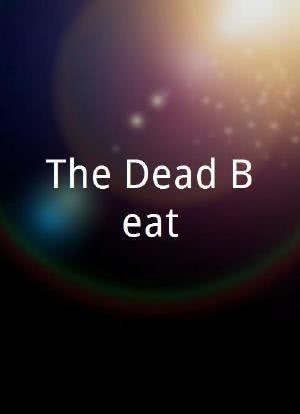 The Dead Beat海报封面图