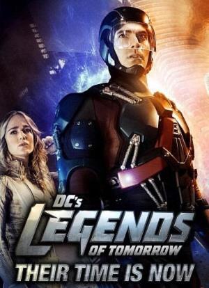 DC's Legends of Tomorrow: Their Time Is Now海报封面图