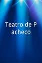 Amadeo Sáenz Valiente Teatro de Pacheco