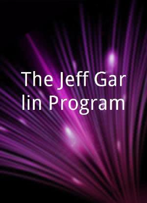 The Jeff Garlin Program海报封面图