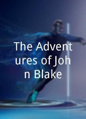 The Adventures of John Blake海报封面图