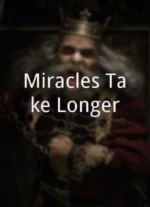 Miracles Take Longer海报封面图