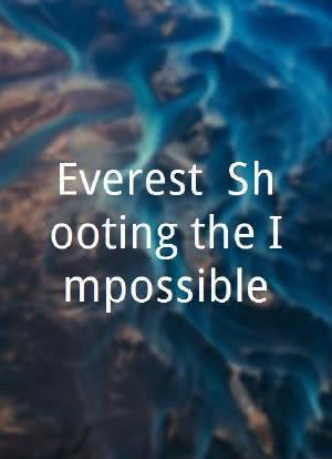 Everest: Shooting the Impossible海报封面图