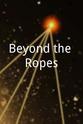 Adrian Davis Beyond the Ropes