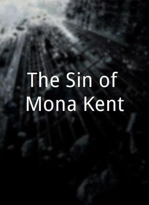 The Sin of Mona Kent海报封面图