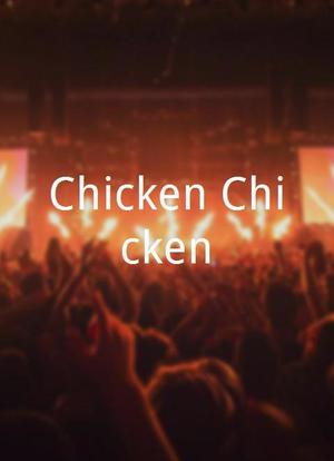 Chicken Chicken海报封面图