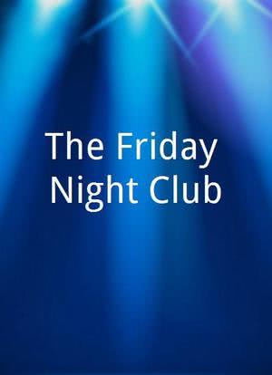 The Friday Night Club海报封面图