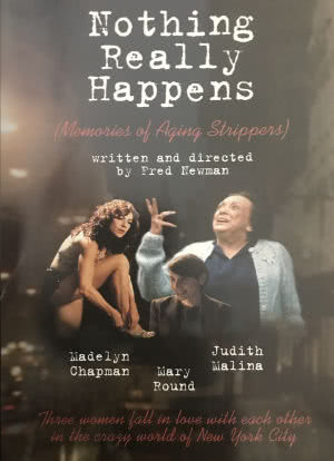 Nothing Really Happens: Memories of Aging Strippers海报封面图