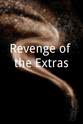Andrew Van Slee Revenge of the Extras