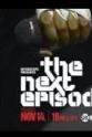 Todd 1 Interscope Presents 'The Next Episode'