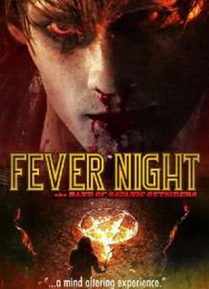 Fever Night aka Band of Satanic Outsiders海报封面图