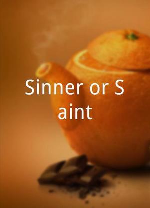 Sinner or Saint海报封面图
