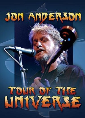 Jon Anderson: Tour of the Universe海报封面图