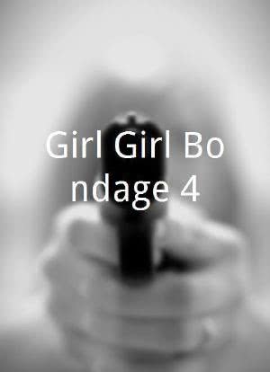 Girl/Girl Bondage 4海报封面图