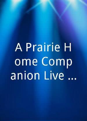 A Prairie Home Companion Live in HD! Again!海报封面图