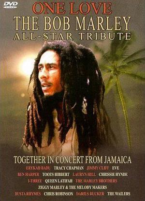 One Love :The Bob Marley All-Star Tribute海报封面图