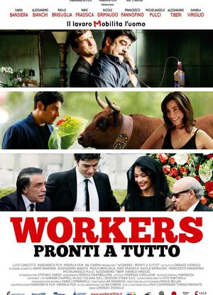 Workers - Pronti a tutto海报封面图