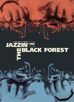 MPS: Jazzin' the Black Forest海报封面图