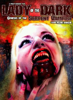 Lady of the Dark: Genesis of the Serpent Vampire海报封面图
