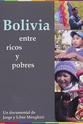 弗里德里希·霍兰德 Bolivia: Entre ricos y pobres