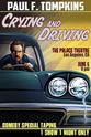 Chelsea Morgan Paul F. Tompkins: Crying and Driving