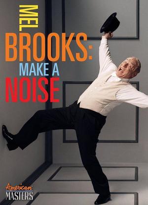 Mel Brooks: Make a Noise海报封面图