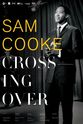 亚凡·科尔克兰 Sam Cooke: Crossing Over