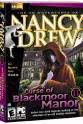 Sarah Papineau Nancy Drew: Curse of Blackmoor Manor (VG)