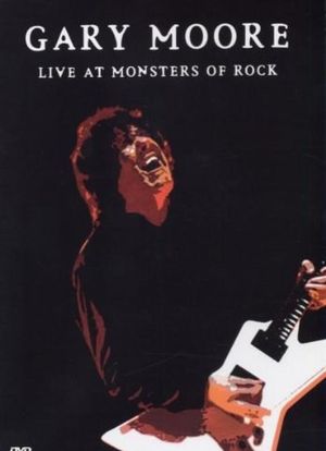 Gary Moore: Live at Monsters of Rock海报封面图