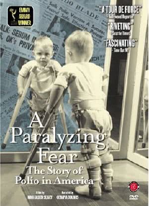 A Paralyzing Fear: The Story of Polio in America海报封面图