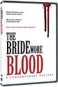 Christy Sullivan The Bride Wore Blood: A Contemporary Western