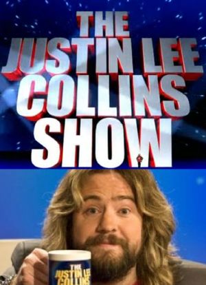 The Justin Lee Collins Show海报封面图