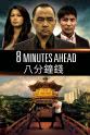 Benedict Yuen 8 Minutes Ahead
