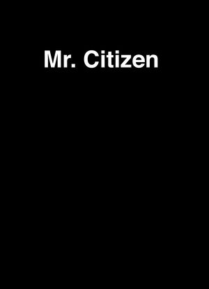Mr. Citizen海报封面图