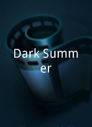 Dark Summer海报封面图