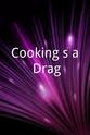 斯塔塞·L·皮罗莉齐 Cooking's a Drag