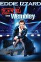 Matt Huntley Eddie Izzard: Live from Wembley